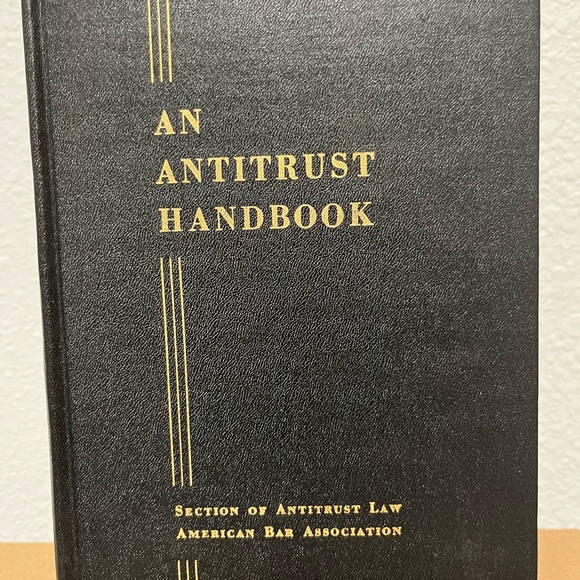 AN ANTITRUST HANDBOOK. Section Of Antitrust LAW - American Bar Association - Picture 13 of 14